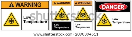 low temperature sign. warning caution board. Safety sign Vector Illustration. OSHA and ANSI standard sign. eps10