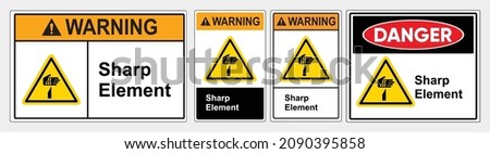 sharp element sign. warning caution board. Safety sign Vector Illustration. OSHA and ANSI standard sign. eps10