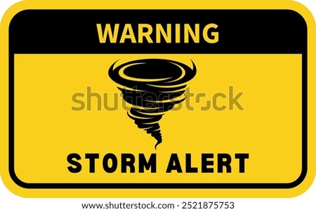 Storm warning. Yellow warning sign of the storm. tornado ahead. Bad weather, hurricane, thunderstorm, storm, squall wind. Vector illustration. danger tropical  alert text words in sign for stickers