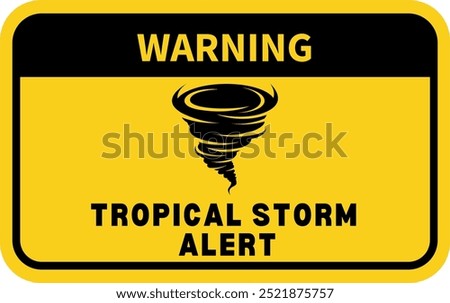 Storm warning. Yellow warning sign of the storm. tornado ahead. Bad weather, hurricane, thunderstorm, storm, squall wind. Vector illustration. danger tropical  alert text words in sign for stickers