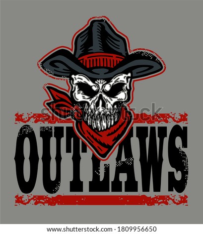 distressed outlaws team design with skull and cowboy hat for school, college or league Foto d'archivio © 
