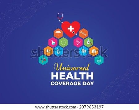 International Universal Health Coverage Day. December 12. Template for background, banner, card, poster with text inscription. Vector illustration.