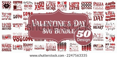 Valentine’s Day Svg Bundle, Retro Valentine's Day Quotes svg Bundle. Quotes about Retro Valentine's Day , Retro Valentine's Day cut files Bundle of 14 svg eps Files for Cutting Machines Cameo Cricut,