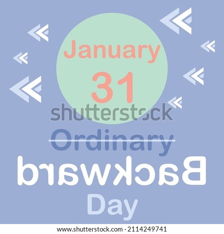 National Backward Day - Holiday concept. Template for background, banner, card, poster with text