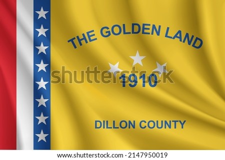 Flag of Dillon County, South Carolina, USA. Realistic waving flag of Dillon County vector background.