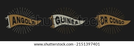 Vintage pennants Angola, Guinea, DR Congo. Retro colors labels. Vintage hand drawn wanderlust style. Isolated on white background. Good for t shirt, mug, other identity.  Stock fotó © 