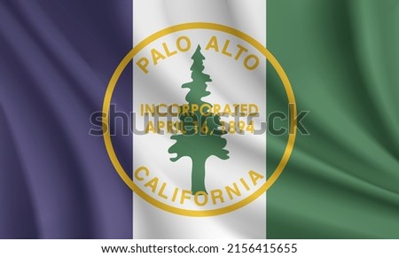 Flag of Palo Alto, California, USA. Realistic waving flag of Palo Alto vector background.