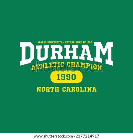 Durham, North Carolina design for t-shirt. College tee shirt print. Typography graphics for sportswear and apparel. Vector illustration.