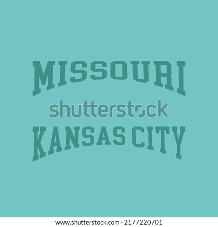 Retro college varsity typography Missouri, Kansas City slogan print for girl tee — t-shirt or sweatshirt, hoodie