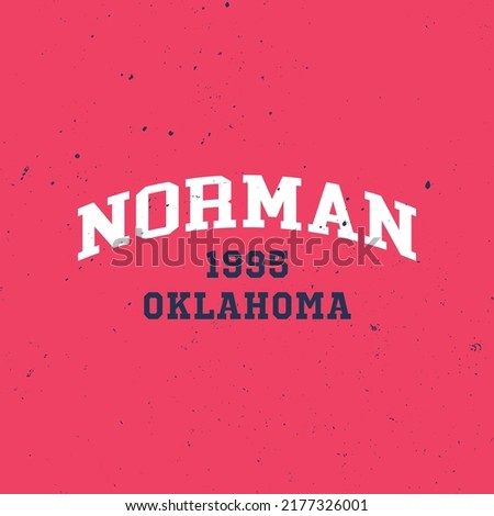 Retro college font typography Norman slogan print for tee - t shirt and sweatshirt - hoodie