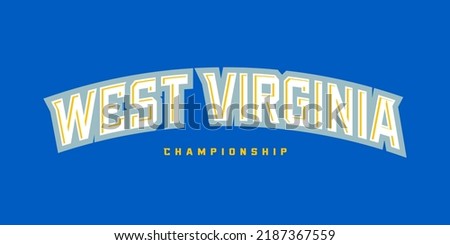 T-shirt stamp logo, Sport wear lettering West Virginia tee print, athletic apparel design shirt graphic print
