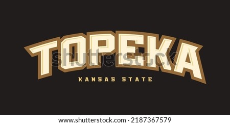 T-shirt stamp logo, Kansas Sport wear lettering Topeka tee print, athletic apparel design shirt graphic print