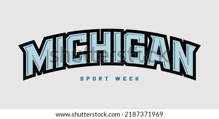 T-shirt stamp logo, Sport wear lettering Michigan tee print, athletic apparel design shirt graphic print