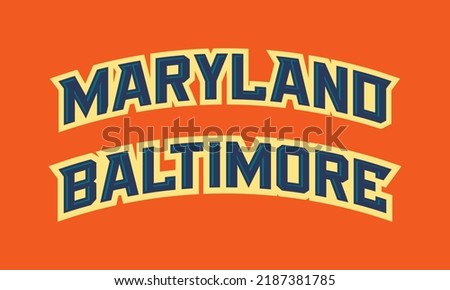 T-shirt stamp logo, Maryland Sport wear lettering Baltimore tee print, athletic apparel design shirt graphic print