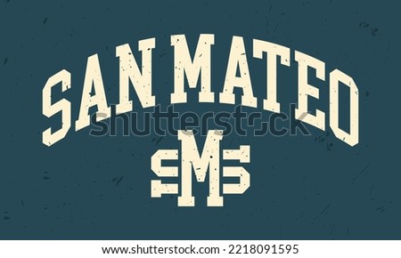 T-shirt stamp graphic, college wear emblem San Mateo vintage tee print, athletic apparel design shirt graphic print