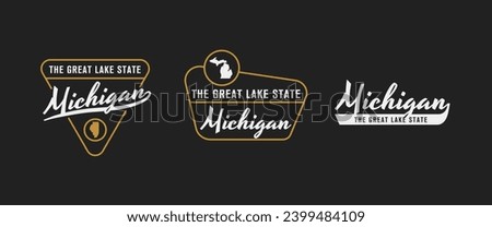 Michigan - The Great Lake State. Michigan state logo, label, poster. Vintage poster. Print for T-shirt, typography. Vector illustration
