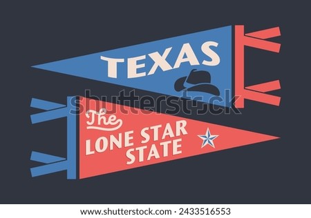 Set of Texas pennants. Vintage retro graphic flag, pennant, star, sign, symbols of USA. The Lone Star State.