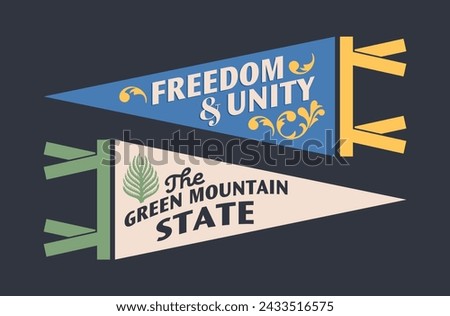 Set of Vermont pennants. Vintage retro graphic flag, pennant, star, sign, symbols of USA. The Green Mountain State.