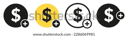 Add money to a wallet button. Vector dollar and plus icon set.