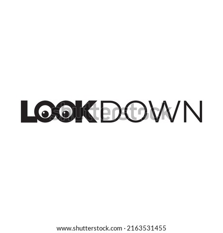 Look up logo vector. A simple logo with a pair of eyeballs is used instead of the letter o. Vector illustration design. Isolated in white