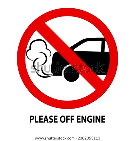 Please Switch Off Engine Icon Symbol . vector icon