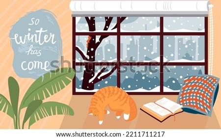 Winter has come poster with a window overlooking the metropolis.Sleeping cat, a book and a pillow on the windowsill, a houseplant,snow landscape outside and lettering.Vector cartoon flat illustration.