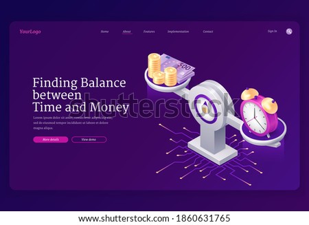Time and money balance on scale. Concept of comparison work and value, financial profit. Vector landing page with isometric illustration of coins, cash and watch on weight scale