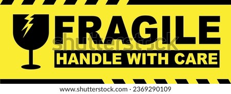 FRAGILE SIGN , HANDLE WITH CARE STICKER DESIGN VECTOR ILLUSTRATION, FRAGILE STICKER FOR BOXES, FRAGILE HANDLE WITH CARE SYMBOL, CARGO STICKER DESIGN, SHIPPING STICKER ON THE BOX