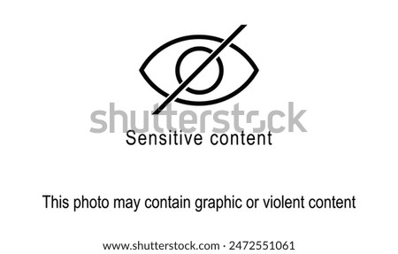 Sensitive Content sign isolated, Sensitive content icon vector illustration, Crossed out eye sign symbol.