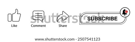 Subscribe button vector illustration, Like, Comment, Share and Subscribe icons in white background, Button Icon Set for Channel Subscribe, like, comment and share. notification icon with subscribe.