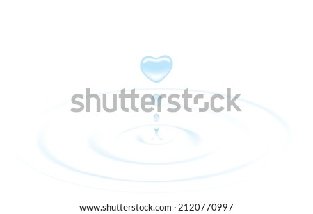 Vector illustration of blue heart shaped water drop,water droplets become hearts,water ripple,circle radius,on white,Candor,Water of love,Valentine's Day,World water day for Living, Environment.