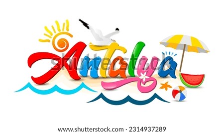 This design is crafted with drawings of a seagull, beach chair with an umbrella, watermelon, beach ball, heart shapes, and a sun icon. It says 'Antalya,' which is the name of a city in Turkey Imagine de stoc © 