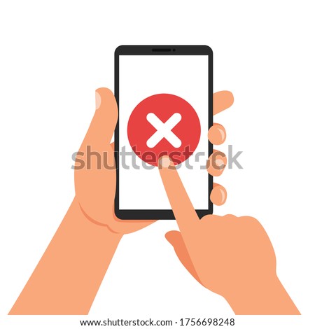 Hand holding smartphone with round red x mark icon on smartphone screen. Modern flat design graphic elements for web banners, web sites, infographics. Vector illustration.