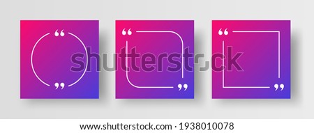 Social Media Post Template for Quotes. Vector Social Post Template for Quote Text. Quotation Mark Borders or Speech Bubble Box Design Elements on Modern Gradient Background. 