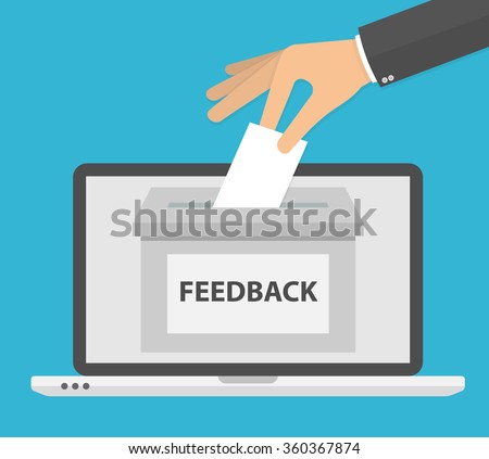 Online feedback concept. Hand putting or inserting paper in the feedback box. Flat design