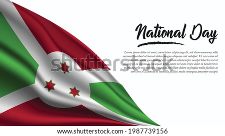 National Day Banner with Burundi Flag background. It will be used for Poster, Greeting Card. Vector Illustration.
