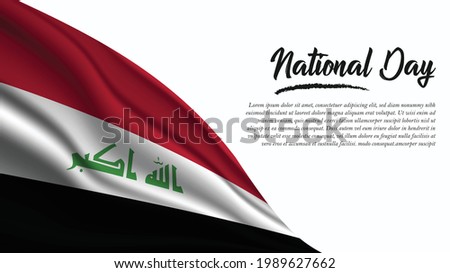 National Day Banner with Iraq Flag background. It will be used for Poster, Greeting Card. Vector Illustration.