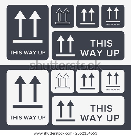 This Way Up. Correct Orientation Indicator. Packaging Symbol. Sign and Label Indicating Packages That Must Be Kept Upright to Protect Contents. Upward Arrows - Vector Symbol