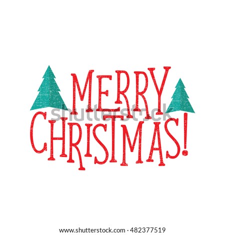 &quot;Merry Christmas&quot; Greeting Card With An Inscription. The Red Letters And A Christmas Tree. Stock