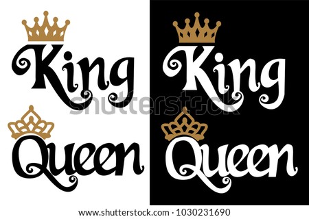 King and Queen - couple design. Black text and gold crown isolated on white background. Can be used for printable souvenirs ( t-shirt, pillow, magnet, mug, cup). Icon of wedding invitation.Royal love 