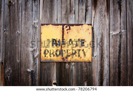 Old Private Property sign