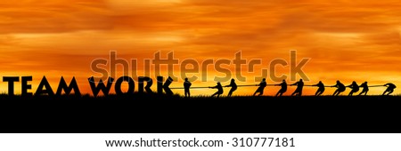 concept success,people show power pull rope wording team work sunset background