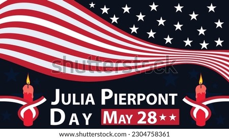 Julia Pierpont Day vector banner design with American flag and colors, lit candle with ribbon, stars, stripes, red blue colors and typography. Julia Pierpont Day modern minimal poster illustration.