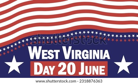 West Virginia Day vector banner design with American flag theme, red and white stripes, stars, blue background  and typography tittle and date. West Virginia Day modern minimal poster illustration.