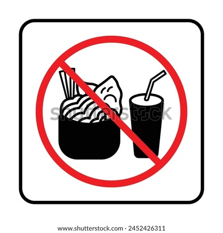 No food and drinks allowed with red cross sign age banner illustration isolated on square white background. Simple flat poster graphic design for prints.