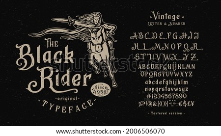 Font Black Rider. Craft retro vintage typeface design. Graphic display alphabet. Fantasy type letters. Latin characters, numbers. Vector illustration. Old badge, label, logo, print template. Foto d'archivio © 