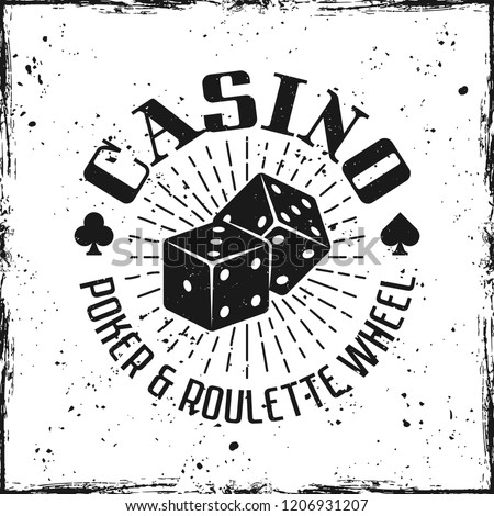 Casino emblem with gambling dice jackpot on textured background vector illustration