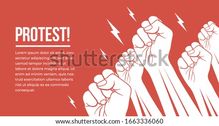Group of white raised up fists arms of protesting peoples. Protest, demonstration, meeting concept vector illustration.