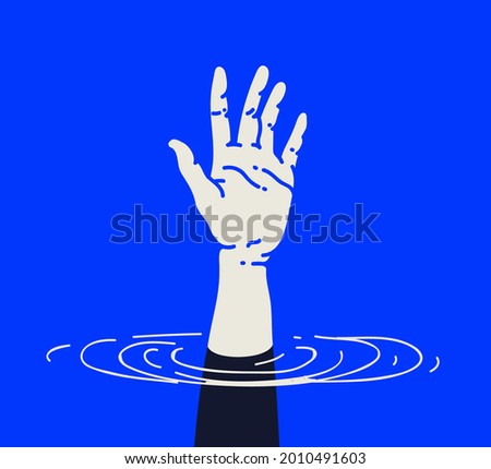 Outstretched drowning human hand, in need of urgent help or support. Crisis concept. Isolated on blue background. Vector illustration
