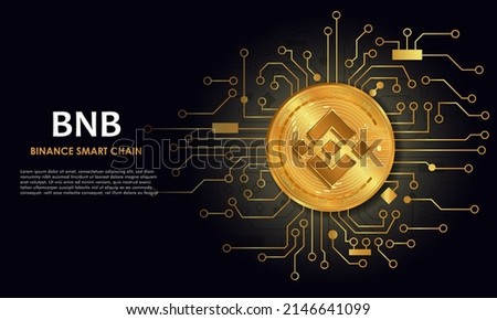 Binance samart chain BNB.Technology background with circuit.BNBlogo.Crypto currency concept.